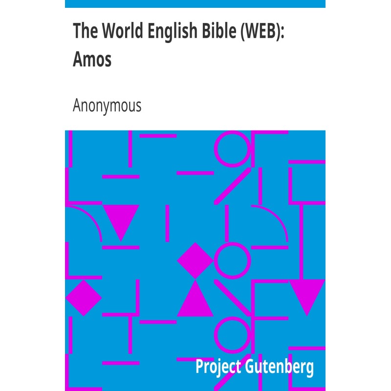 The World English Bible...