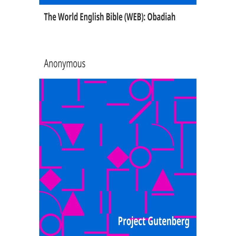 The World English Bible...