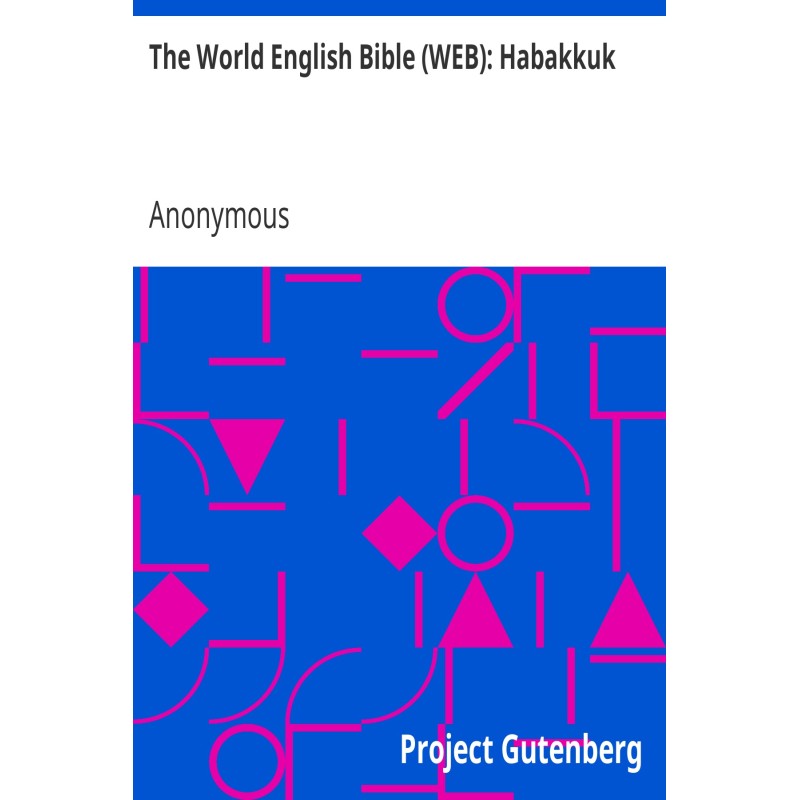 The World English Bible...