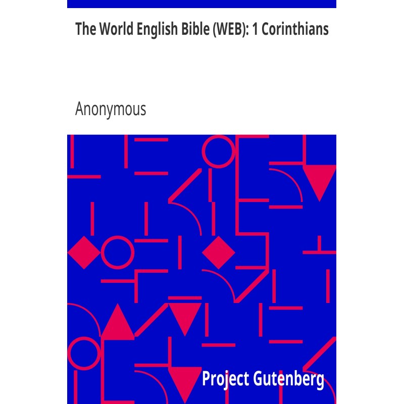 The World English Bible...