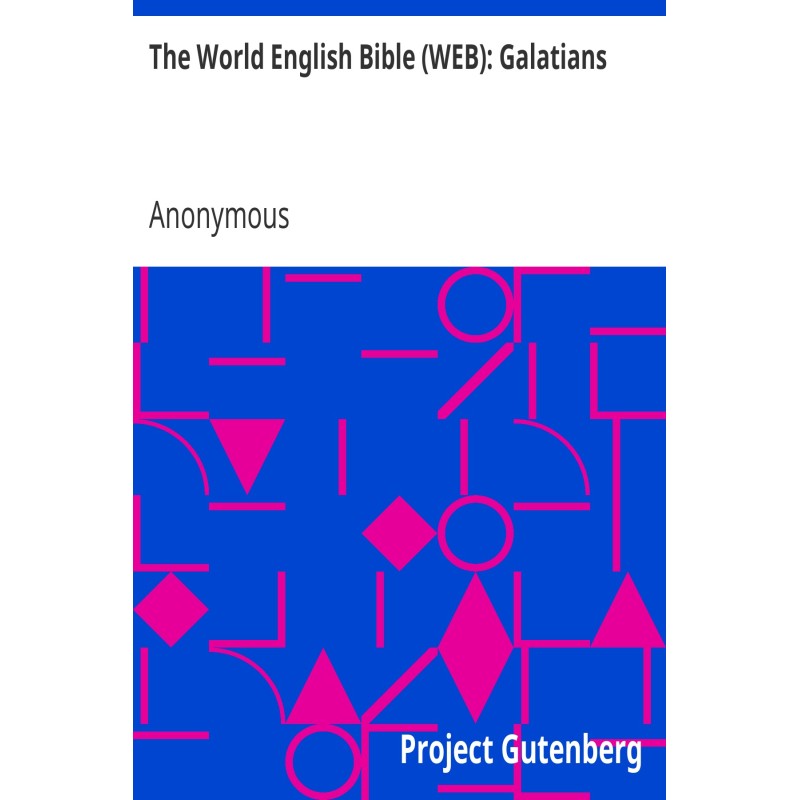 The World English Bible...
