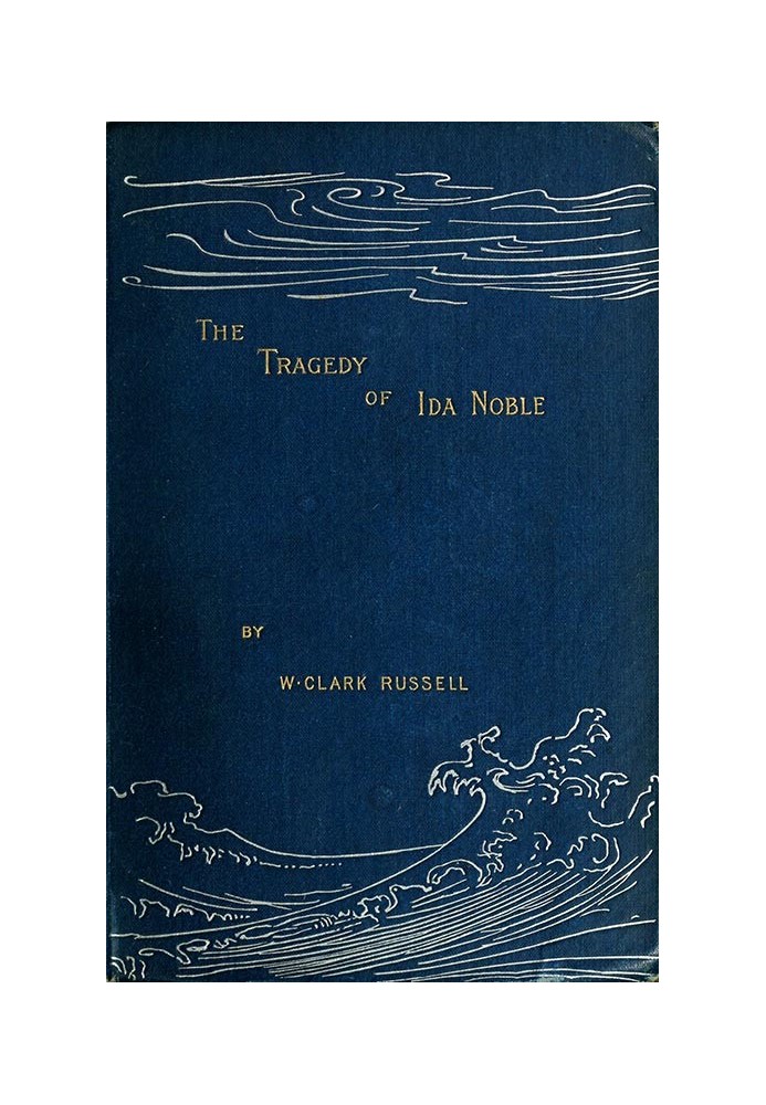 The Tragedy of Ida Noble