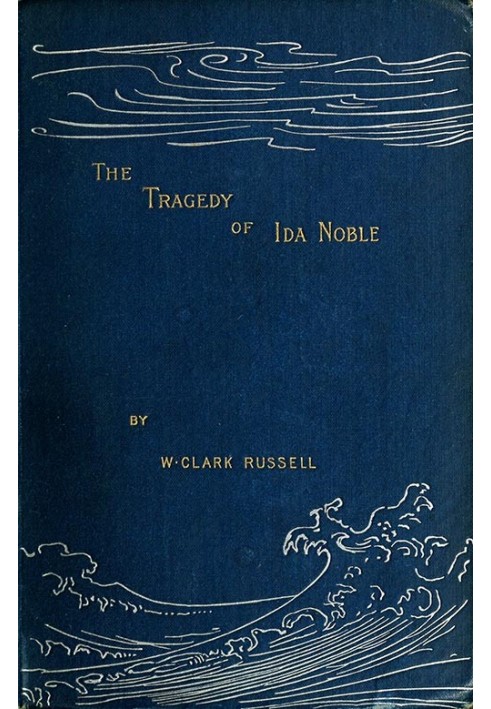 The Tragedy of Ida Noble