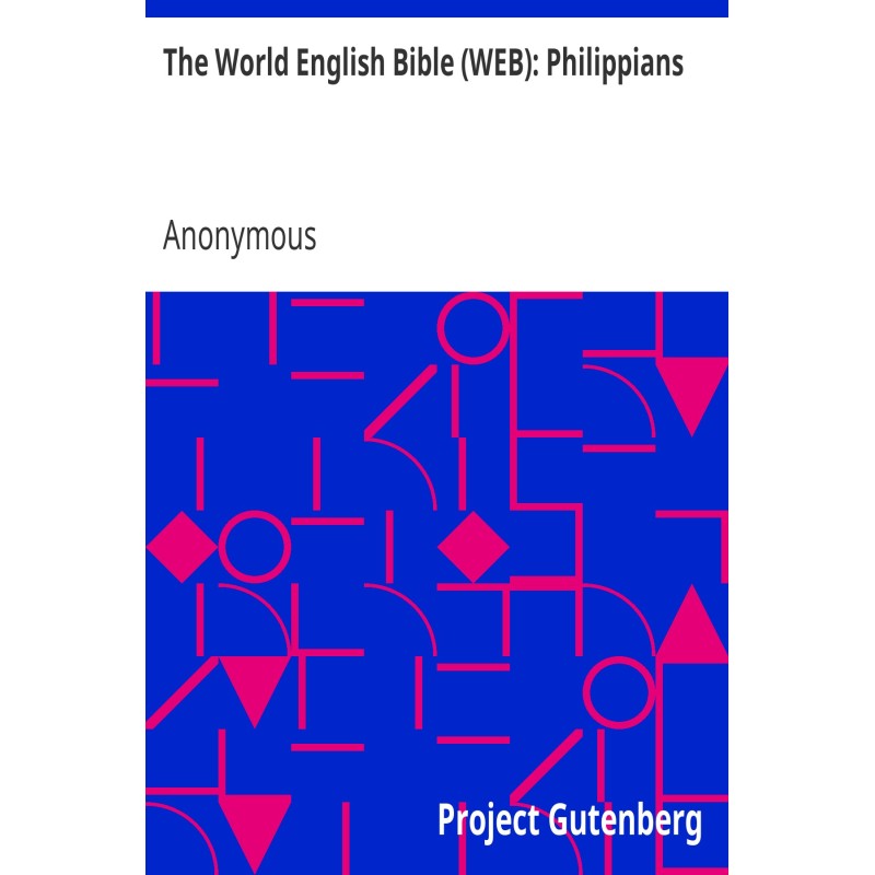 The World English Bible...