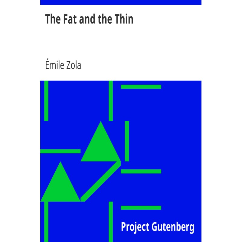 The Fat and the Thin
