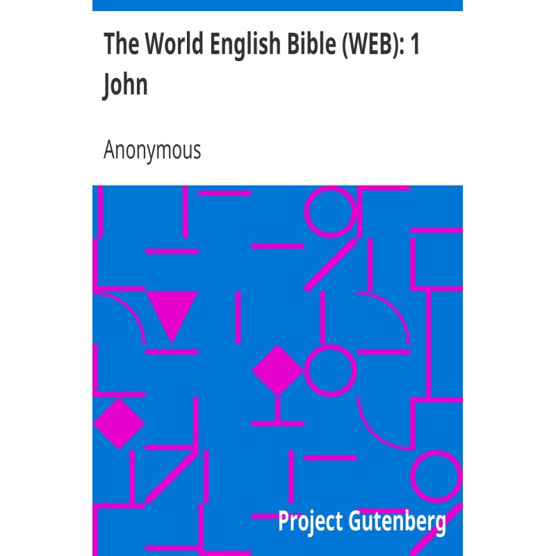 The World English Bible...