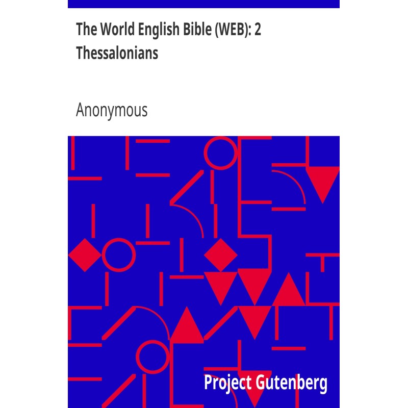 The World English Bible...