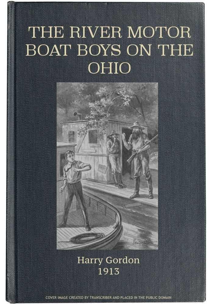 The River Motor Boat Boys на Огайо; Або «Три синіх вогника».