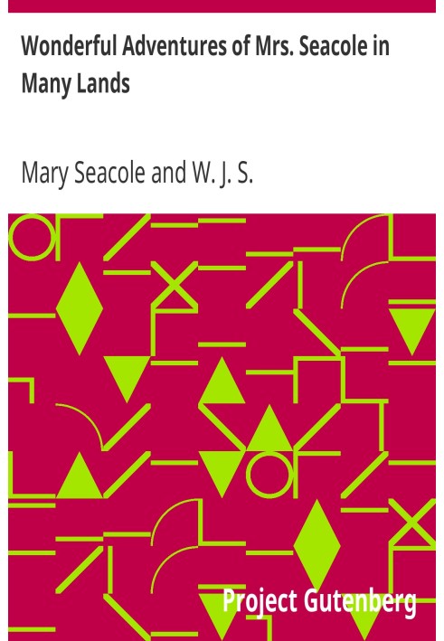 Wonderful Adventures of Mrs. Seacole in Many Lands