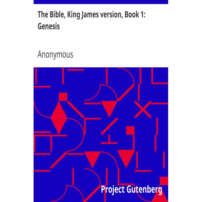 The Bible, King James...