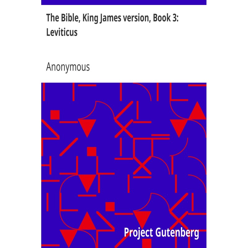 The Bible, King James...