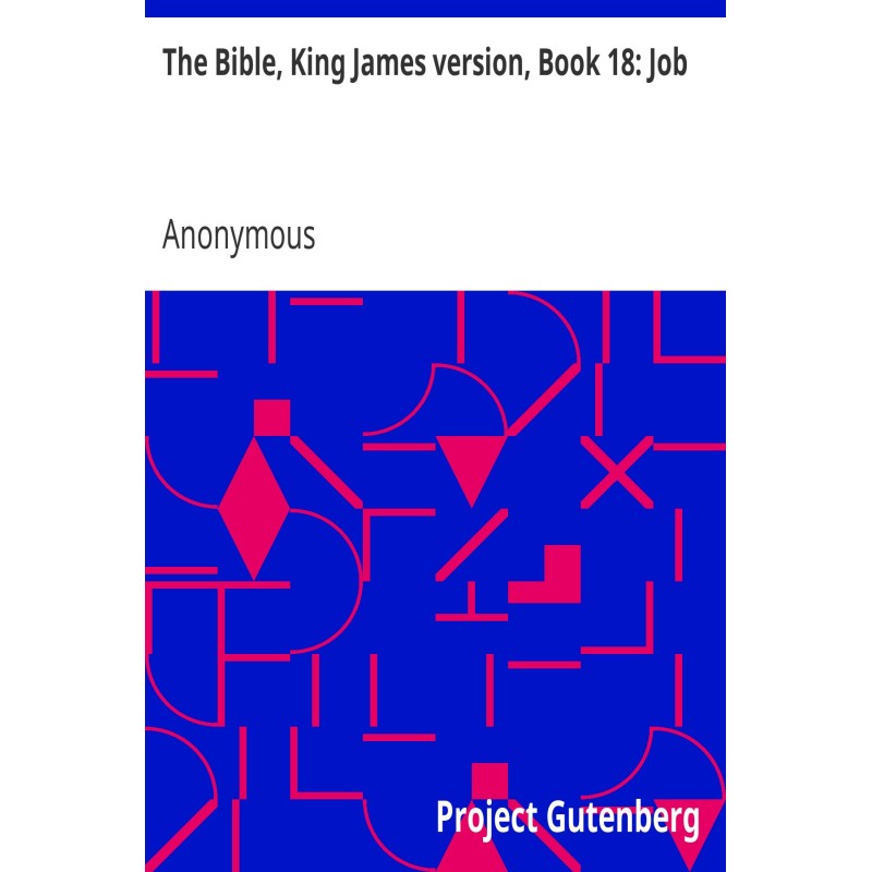 The Bible, King James...