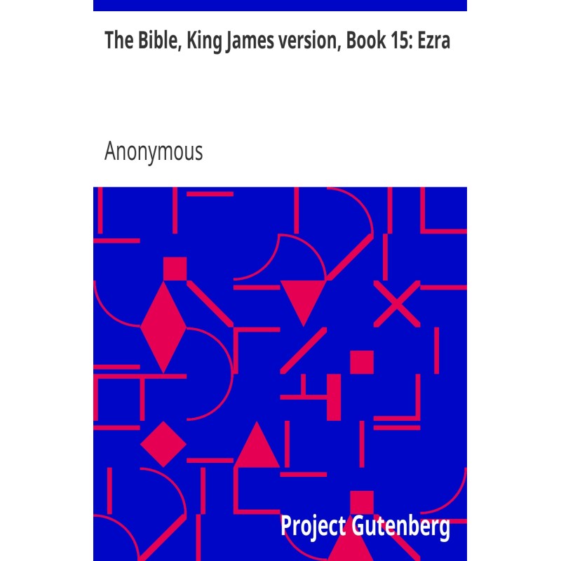 The Bible, King James...