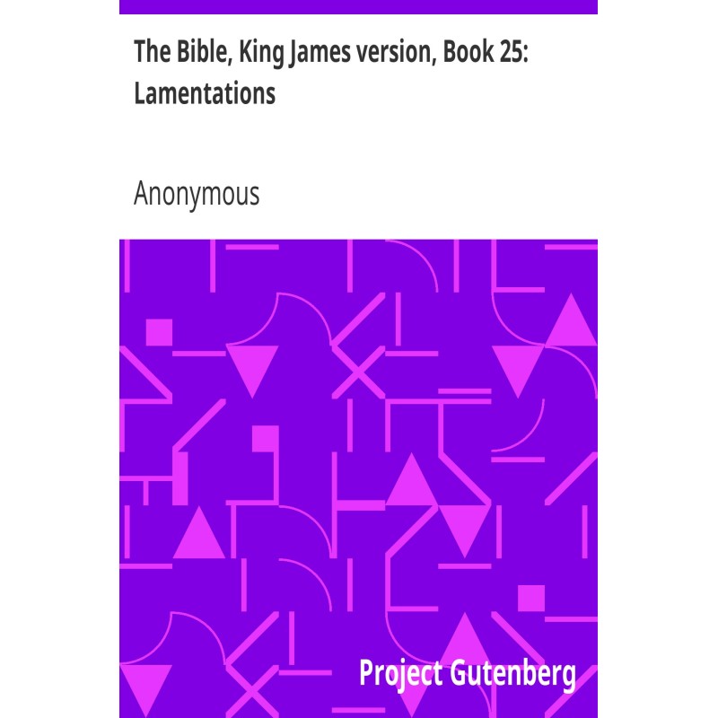 The Bible, King James...