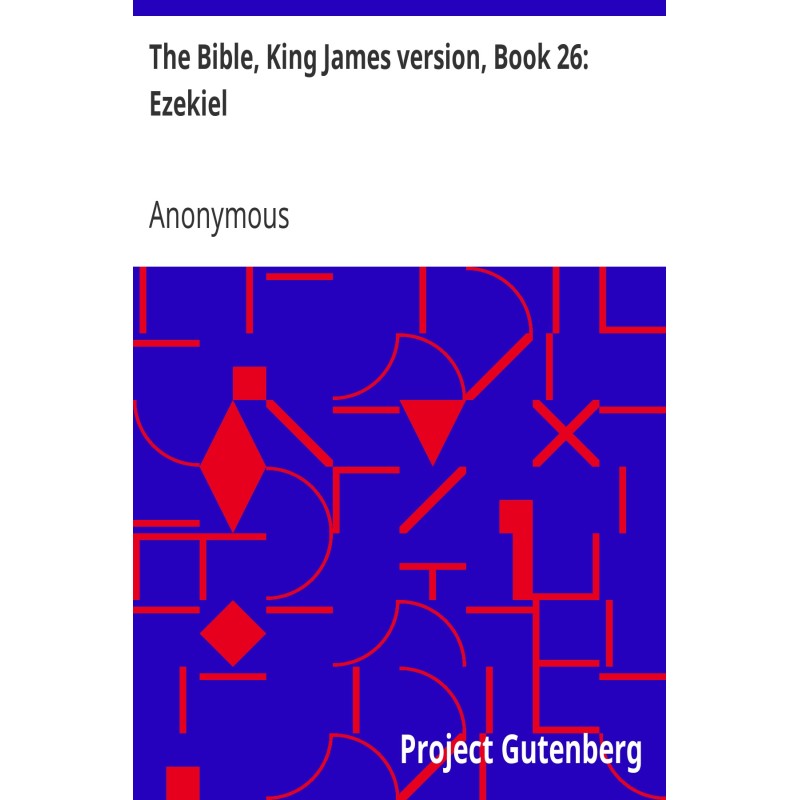 The Bible, King James...