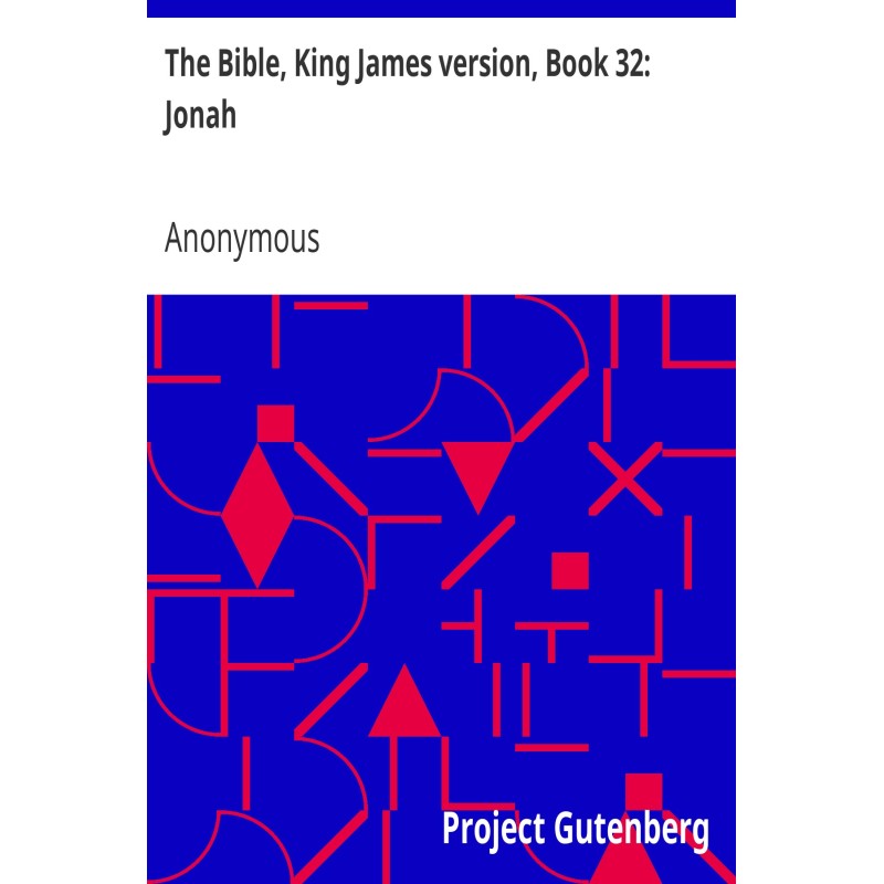 The Bible, King James...