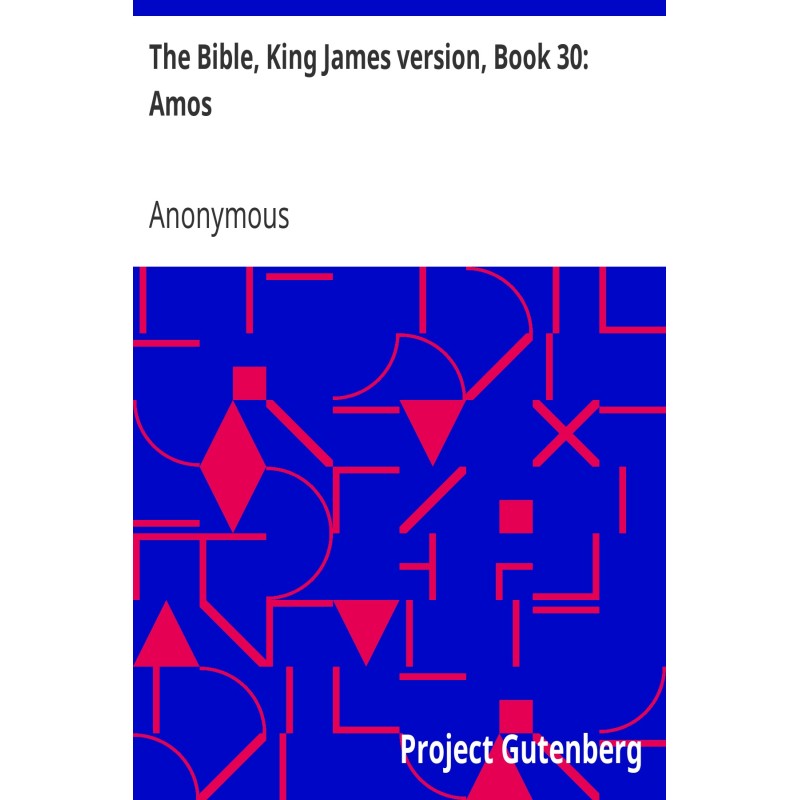 The Bible, King James...