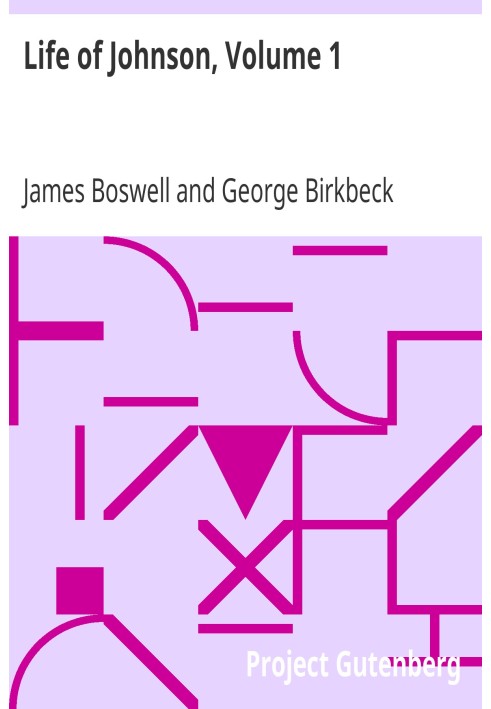 Жизнь Джонсона, том 1, 1709–1765 гг.