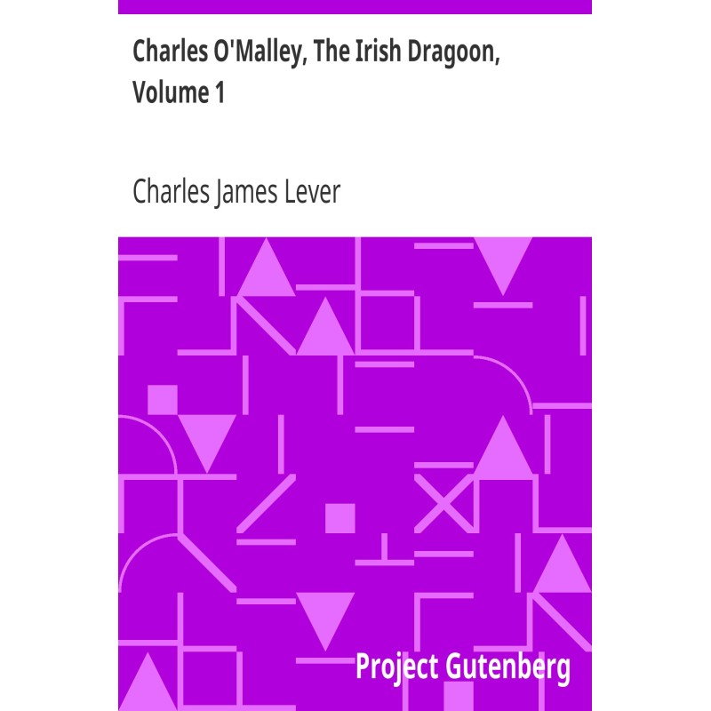 Charles O'Malley, The Irish...