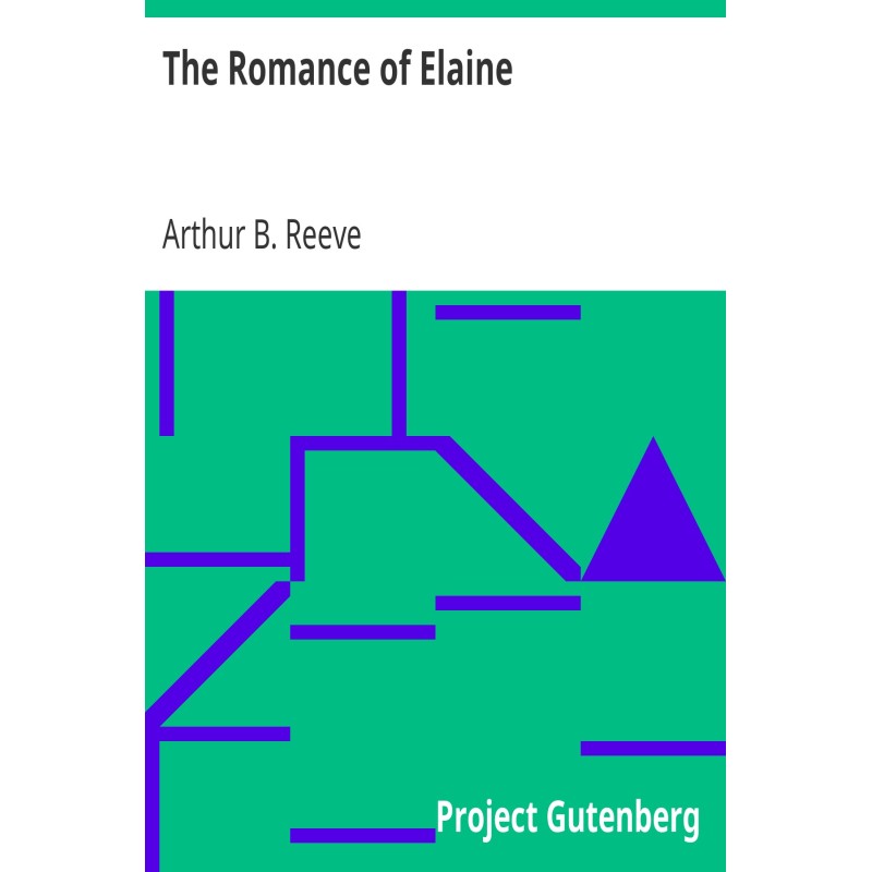 The Romance of Elaine...
