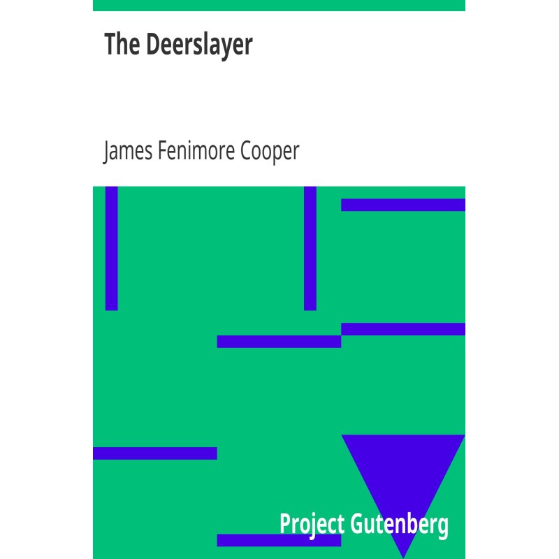 The Deerslayer