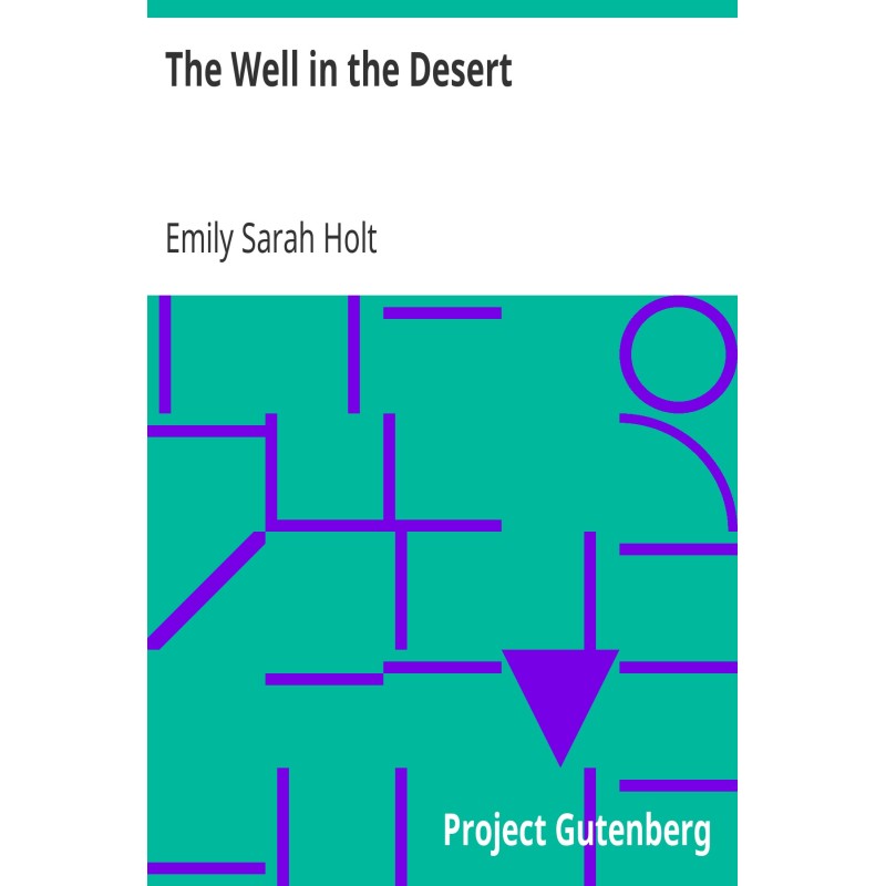 The Well in the Desert An...