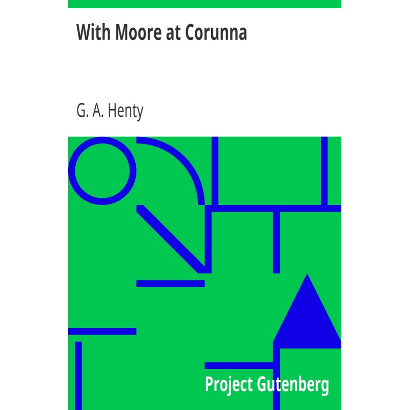 With Moore at Corunna