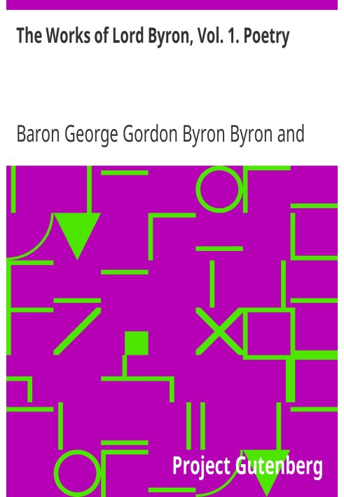 The Works of Lord Byron, Vol. 1. Poetry