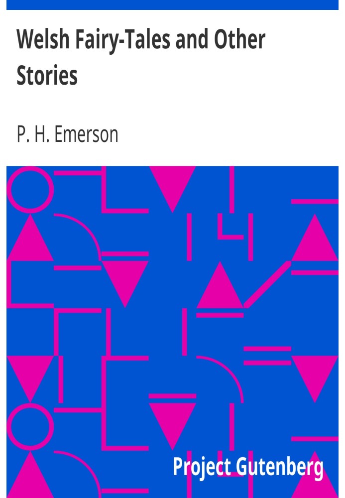 Валлійські казки та інші оповідання