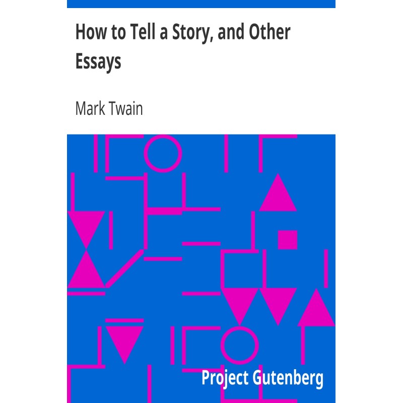 How to Tell a Story, and...