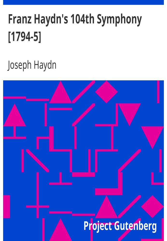 Franz Haydn's 104th Symphony [1794-5] MIDI file