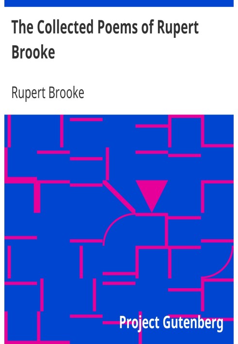 The Collected Poems of Rupert Brooke