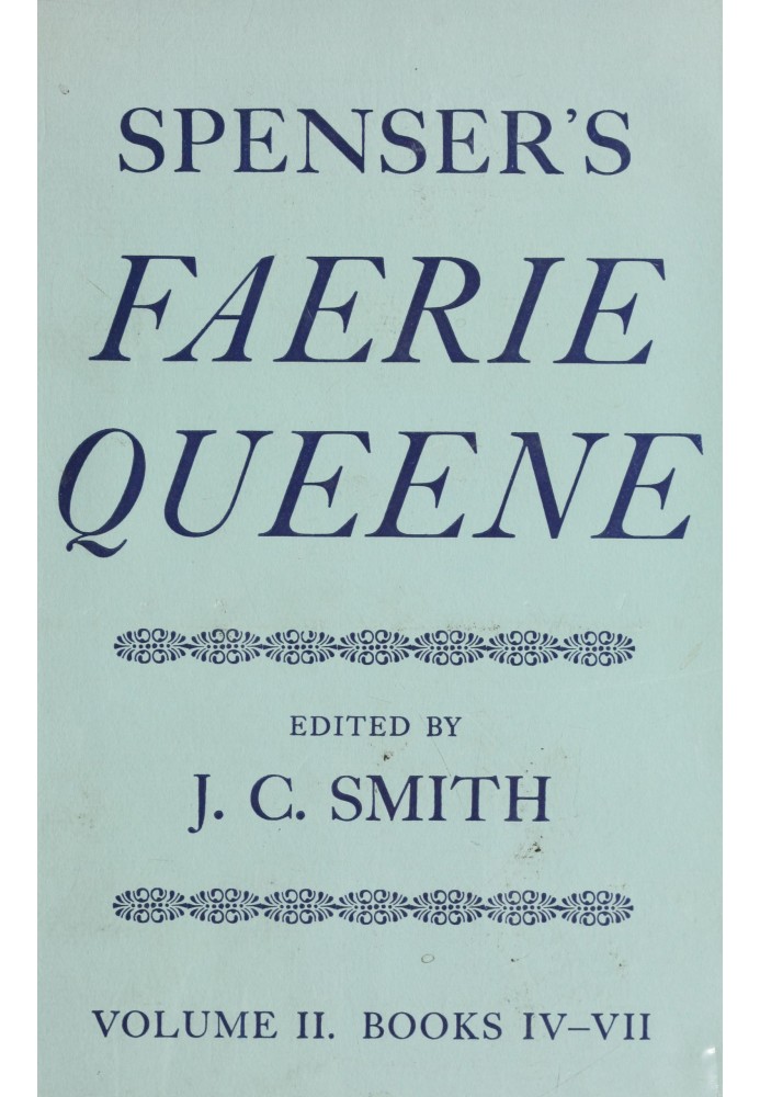 Spenser's Faerie Queene, Vol. 2 (of 3) : $b Books IV-VII