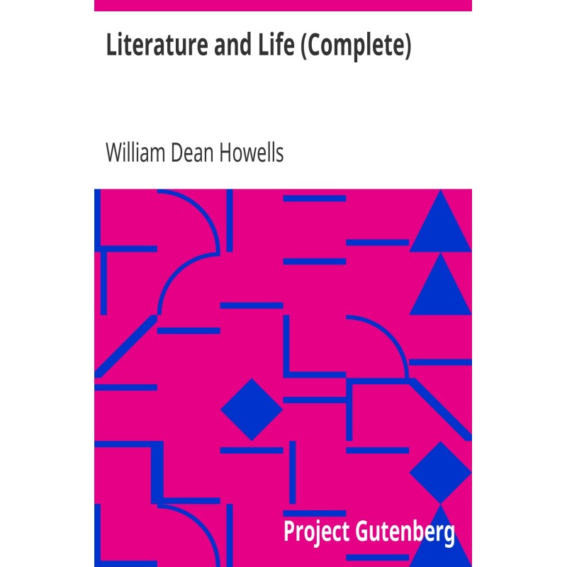 Literature and Life (Complete)