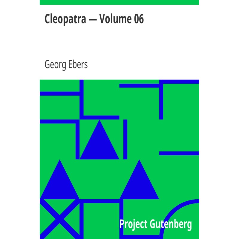 Cleopatra — Volume 06