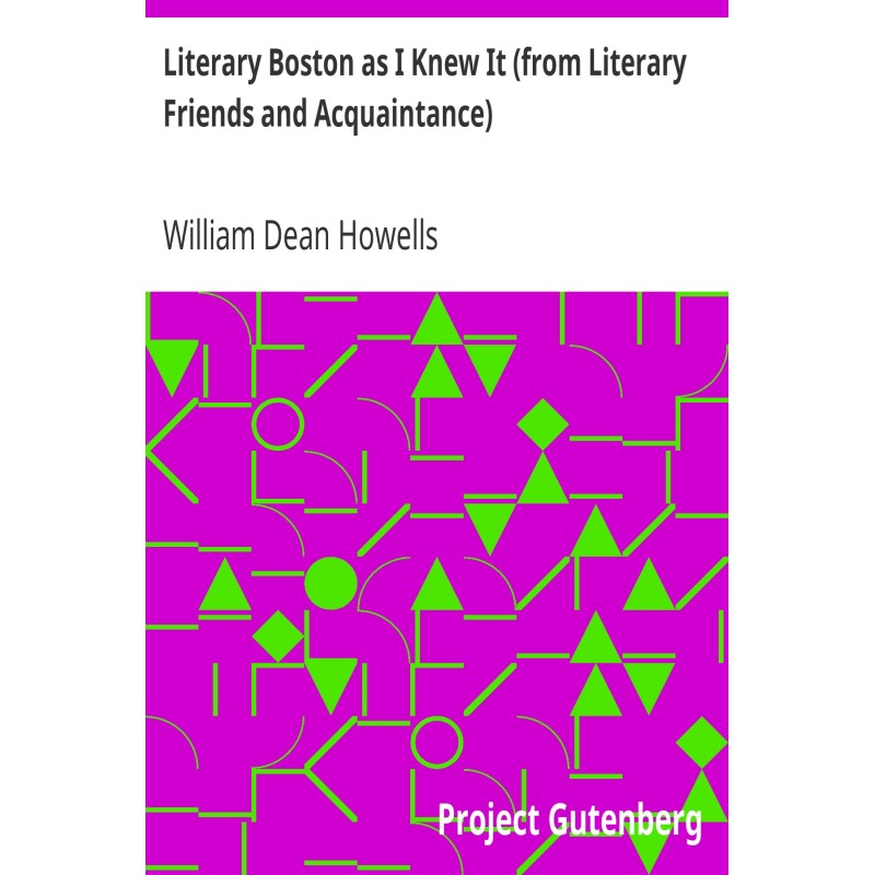 Literary Boston as I Knew...