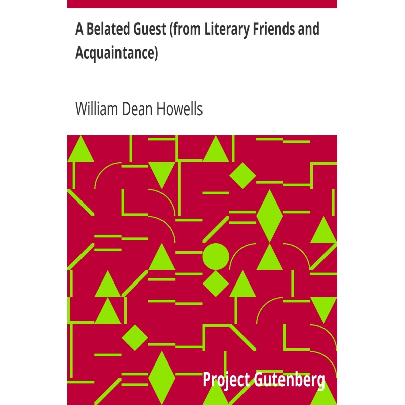 A Belated Guest (from...