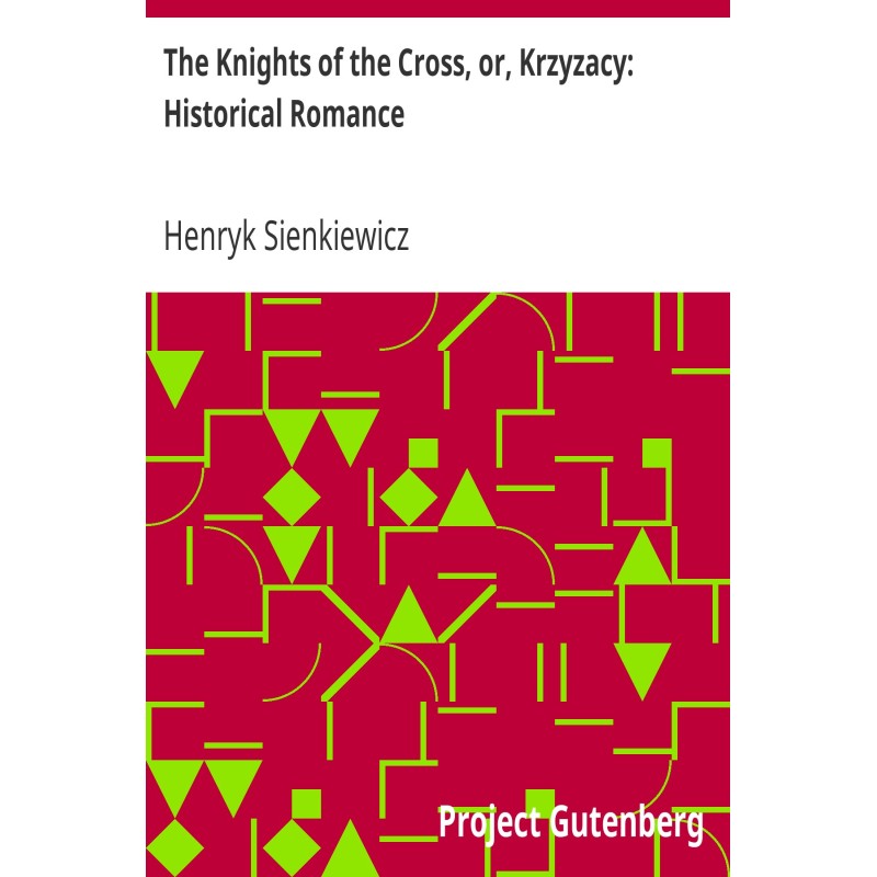 The Knights of the Cross,...