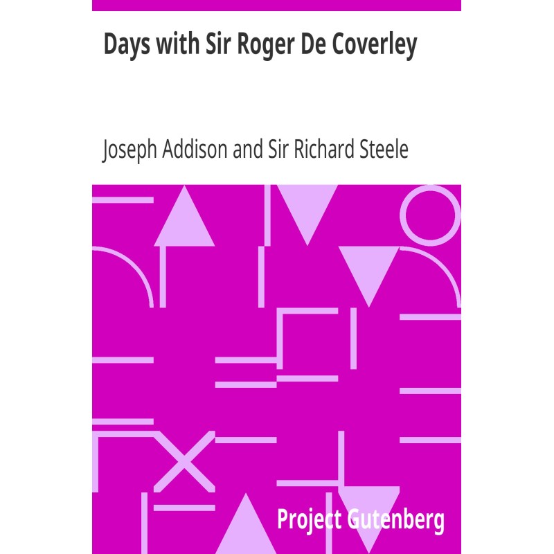 Days with Sir Roger De...