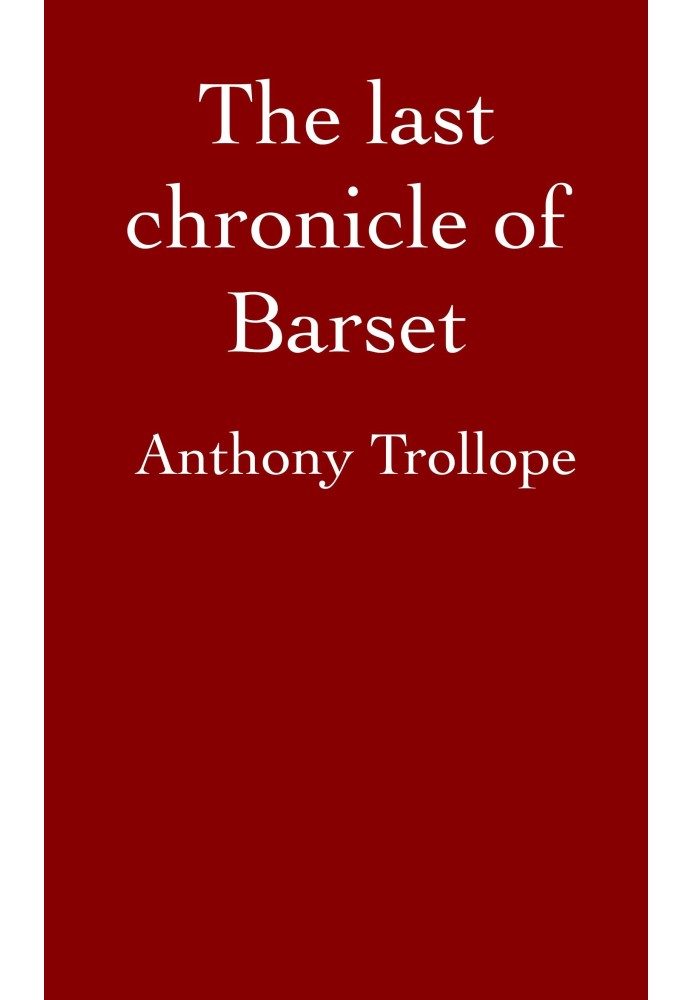 The Last Chronicle of Barset