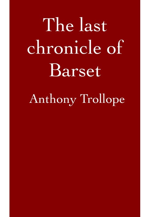 The Last Chronicle of Barset