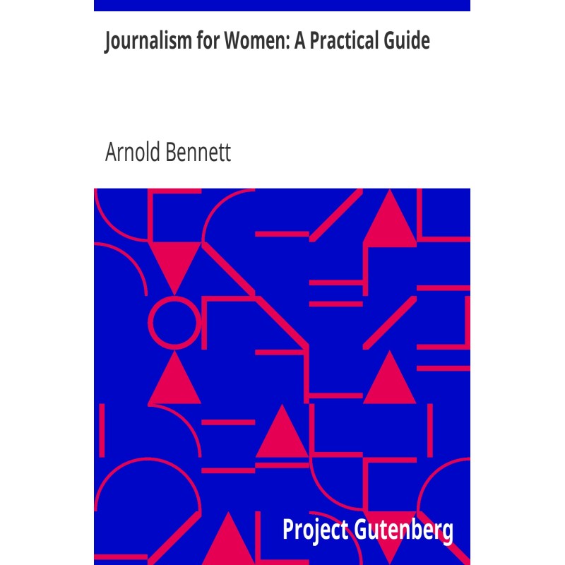 Journalism for Women: A...