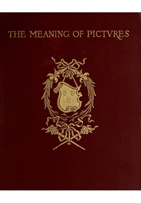 The meaning of pictures : $b Six lectures given for Columbia University at the Metropolitan Museum of Art