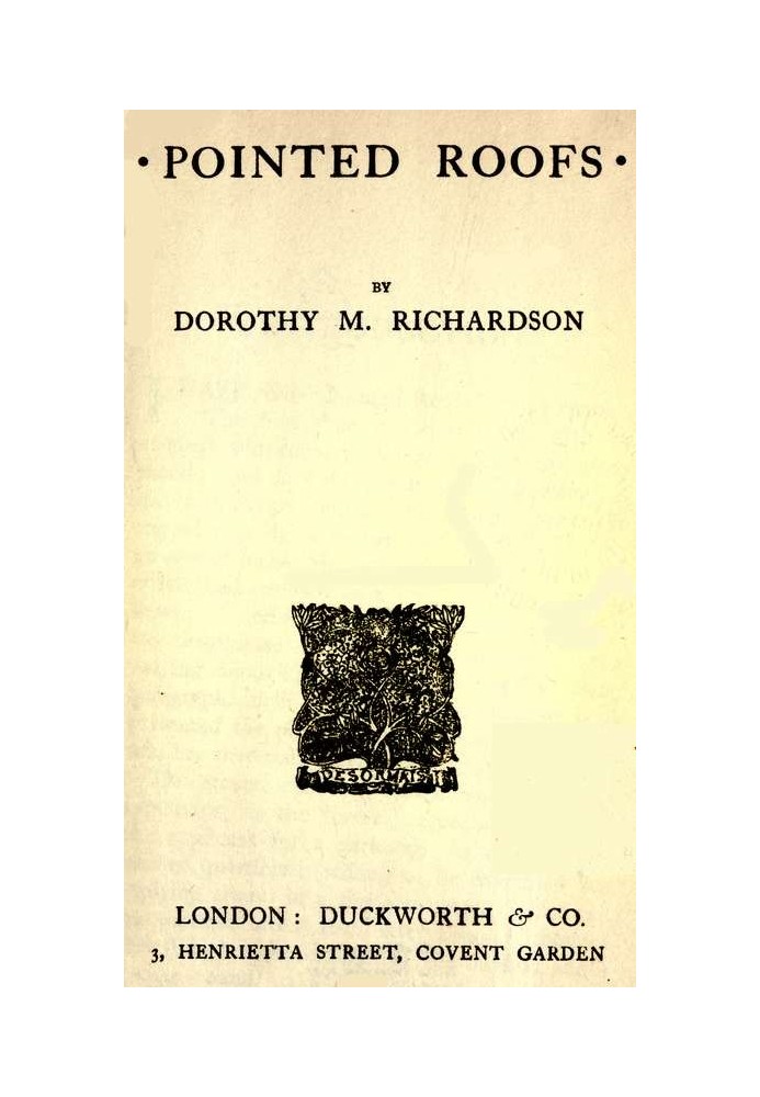 Pointed Roofs: Pilgrimage, Volume 1