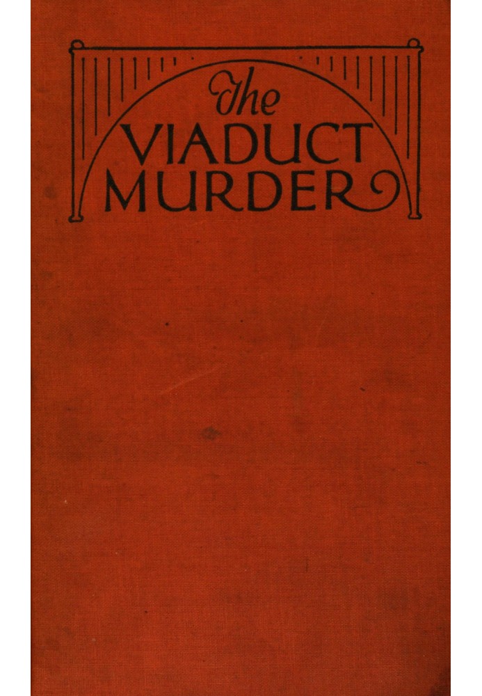 The viaduct murder