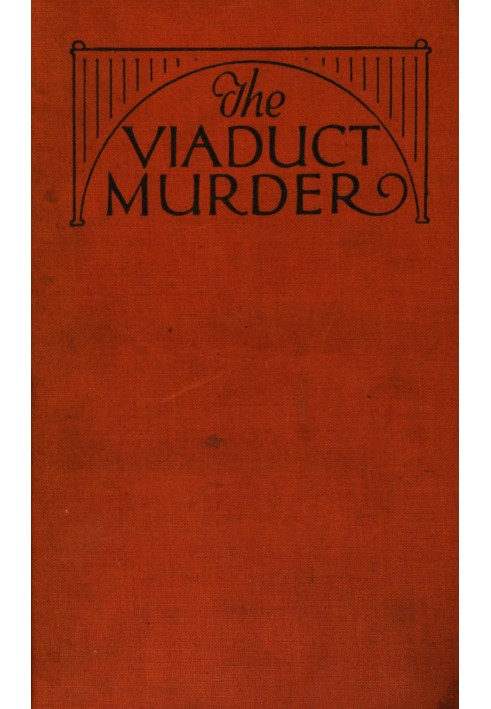 The viaduct murder