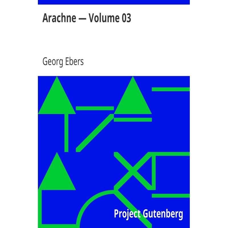 Arachne — Volume 03