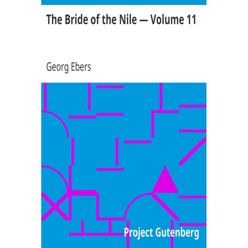 The Bride of the Nile —...