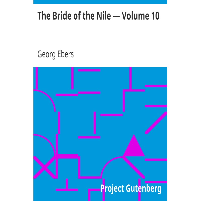 The Bride of the Nile —...
