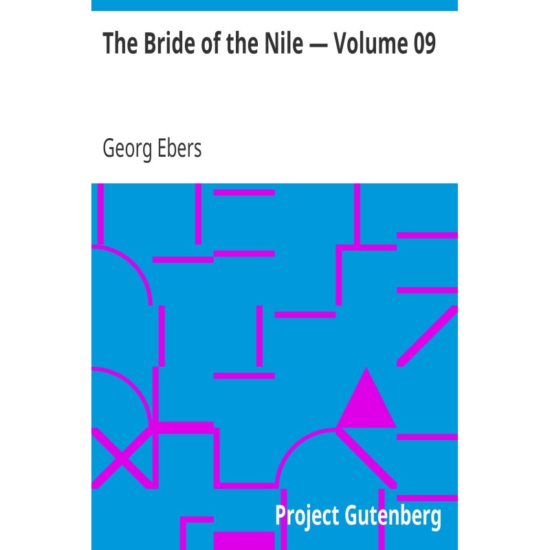 The Bride of the Nile —...